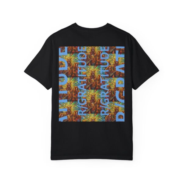 Gratitude - Unisex Garment-Dyed T-shirt - Image 132