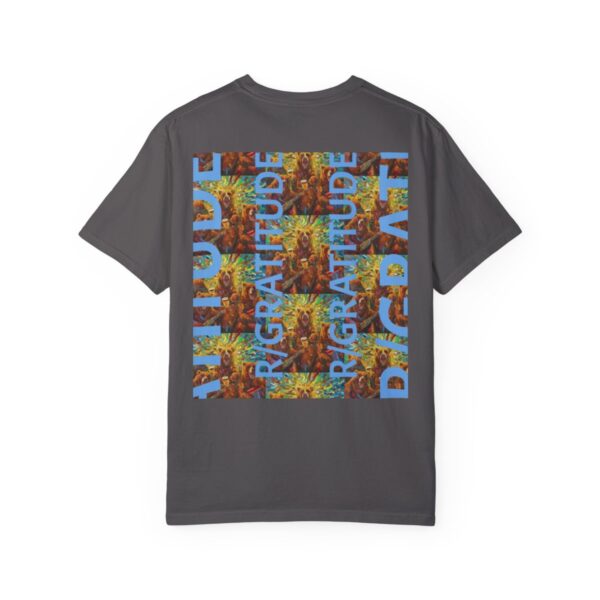 Gratitude - Unisex Garment-Dyed T-shirt - Image 119