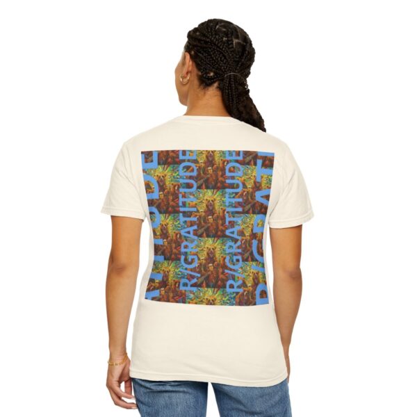 Gratitude - Unisex Garment-Dyed T-shirt - Image 46