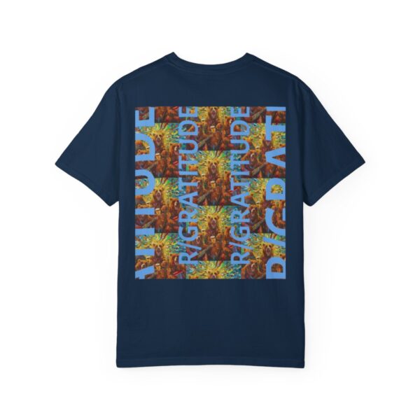 Gratitude - Unisex Garment-Dyed T-shirt - Image 106